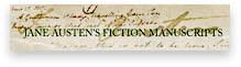 Jane Austen Fiction Manuscripts