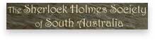 The Sherlock Holmes Society of South Australia